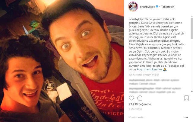 Oğuzhan Tükenmez'in Ölüm Haberini Alan Onur Büyüktopçu, Üzüntüsünü Sosyal Medya Hesabından Paylaştı