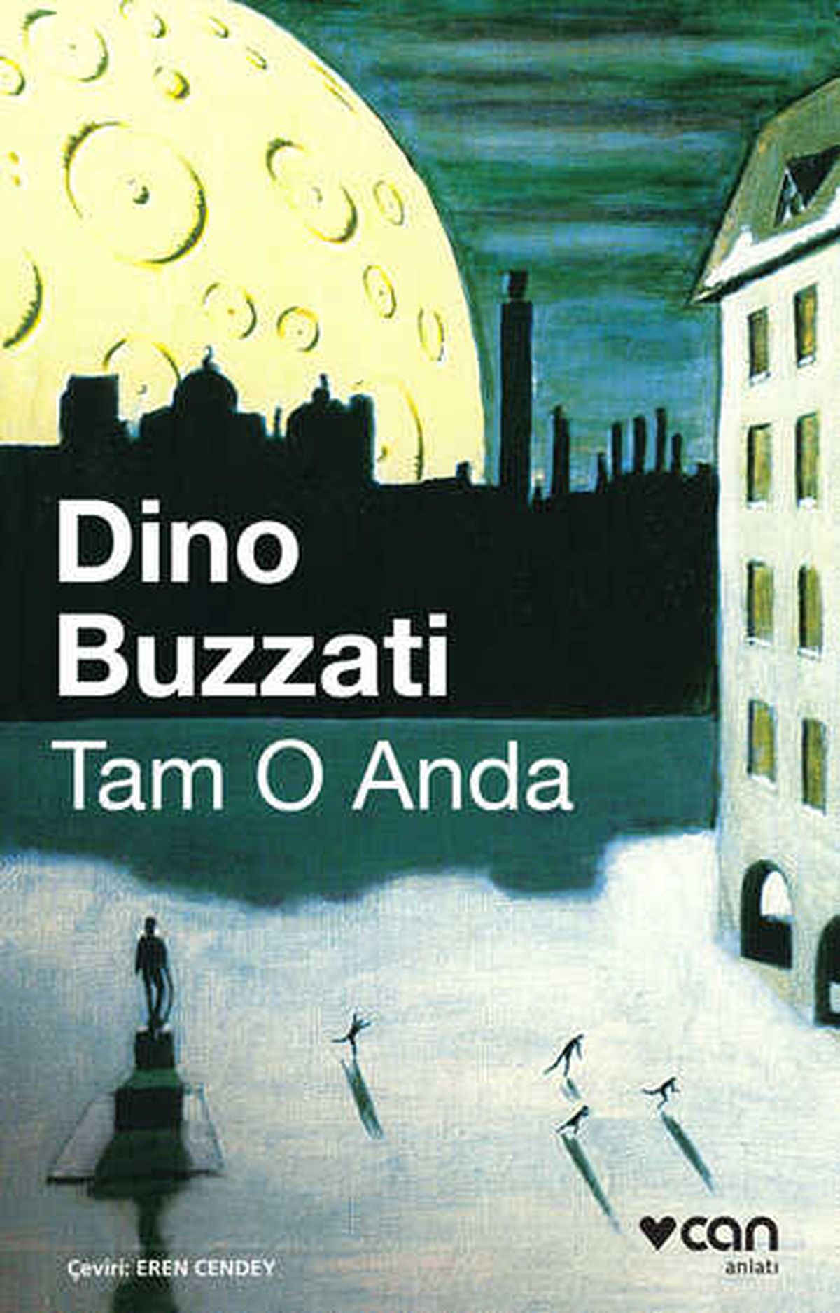 Dino Buzzati'den Tam O Anda