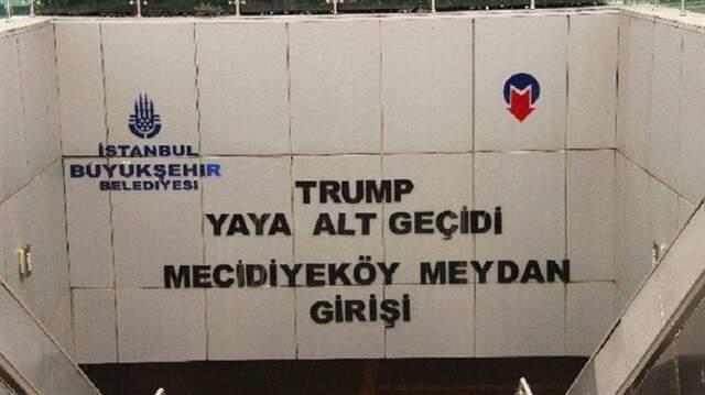 Trump'ın Adı Mecidiyeköy'deki Alt Geçitten Kaldırıldı