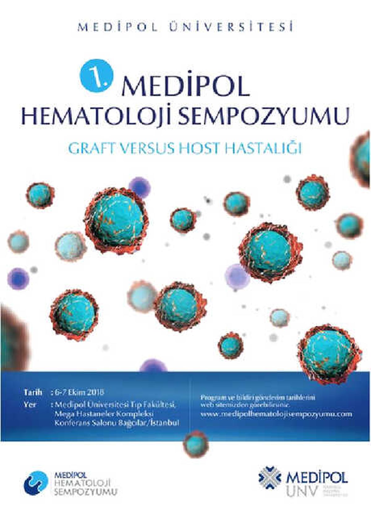 Medipol Birinci Hematoloji Sempozyumu 6 Ekim'de Başlayacak