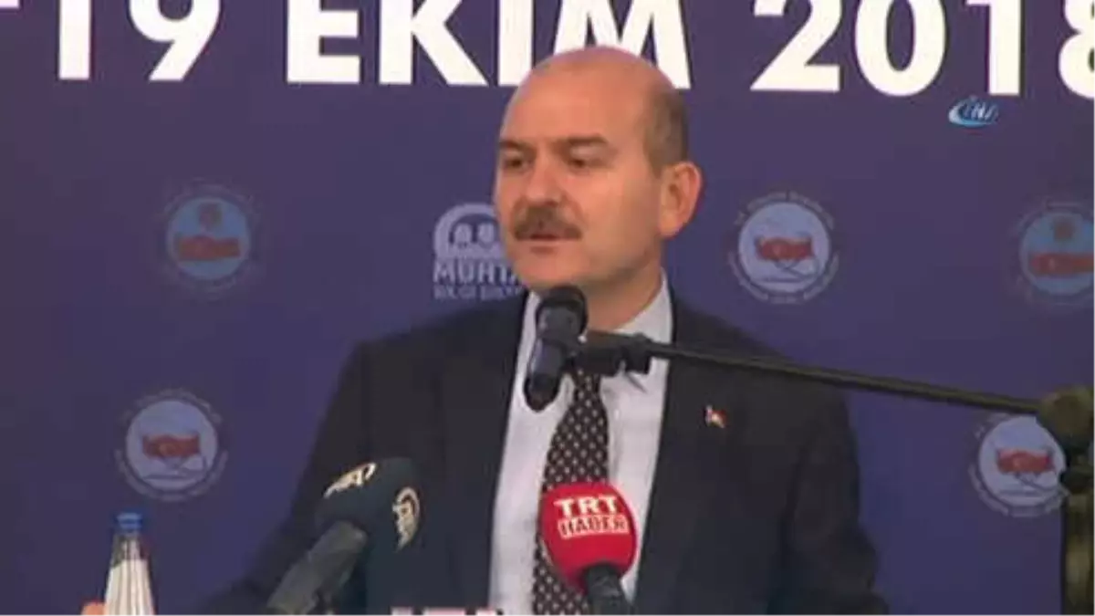 İçişleri Bakanı Süleyman Soylu: 'Ak Parti Hükümetleriyle Ortaya Koyduğumuz Ana Karakterin En...