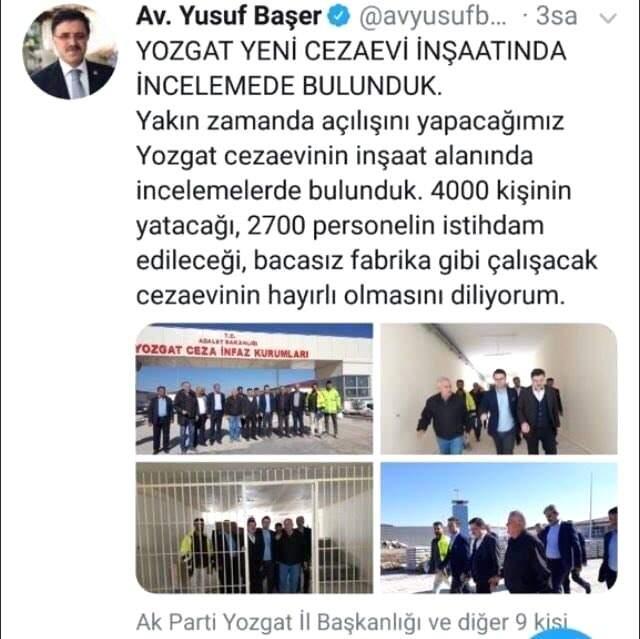 Yozgat'ta Açılacak Cezaevi İçin Konuşan AK Parti'li Vekil Yusuf Başer: Bacasız Fabrika Gibi Çalışacak