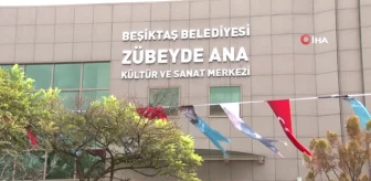 Beşiktaş Belediyesi 10 Kasım'da Zübeyde Ana Kültür ve Sanat Merkezi'ni Hizmete Açtı