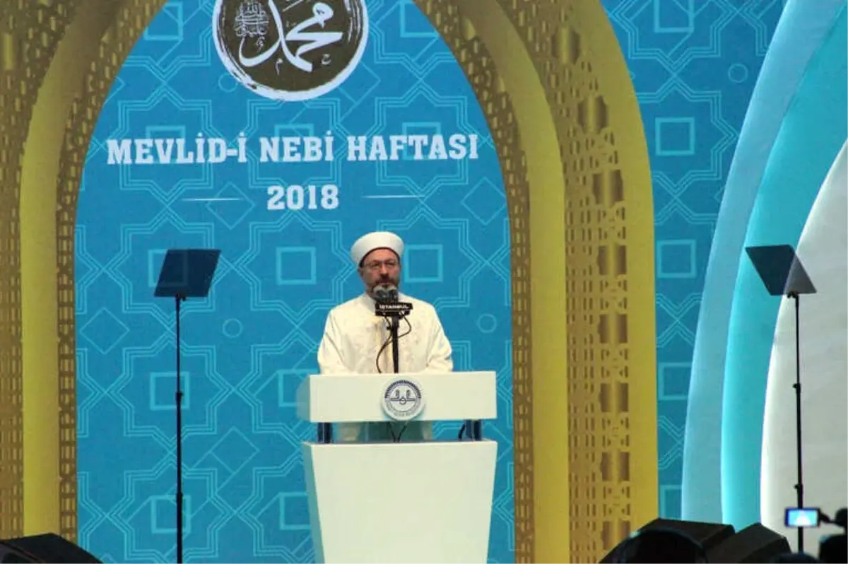 Diyanet İşleri Başkanı Erbaş'ın Mevlid Kandili Mesajı