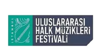 İsmail Hakkı Demircioğlu: İstanbul Birinci Uluslararası Halk Müzikleri Festivali Başlıyor İsmail Hakkı Demircioğlu: İstanbul Birinci Uluslararası Halk Müzikleri Festivali Başlıyor