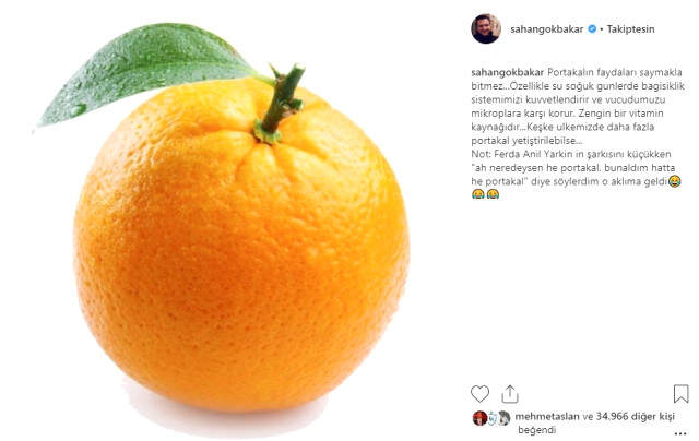 Şahan Gökbakar, Portakal Paylaşımıyla Dikkat Çekti!