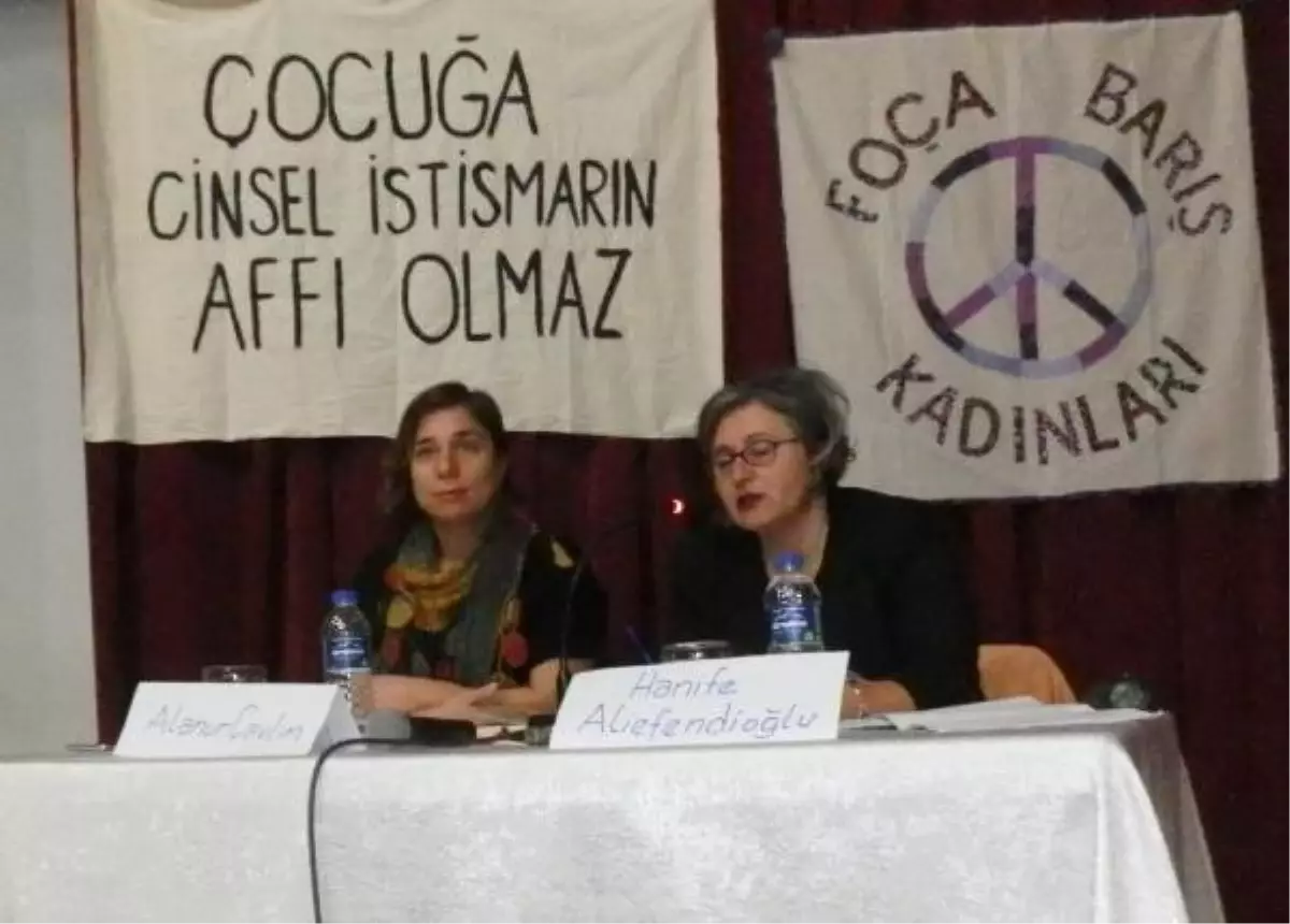 Foça'da 'Ailenin Karanlık Yüzü Ensest' Konuşuldu