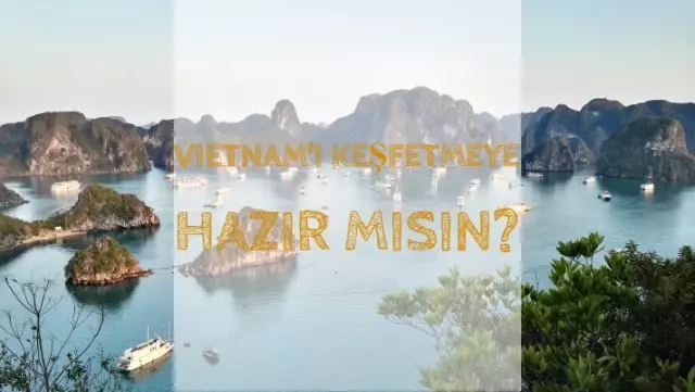 Vietnam Vizesi Başvuruları Artık Online!