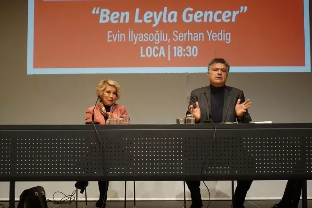 Leyla Hanım Dünyayı Kasıp Kavuran Bir İnsandı' Leyla Hanım Dünyayı Kasıp Kavuran Bir İnsandı'