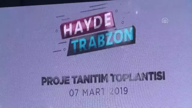 Trabzon'u Marka Şehir Yapmaya Talibiz'
