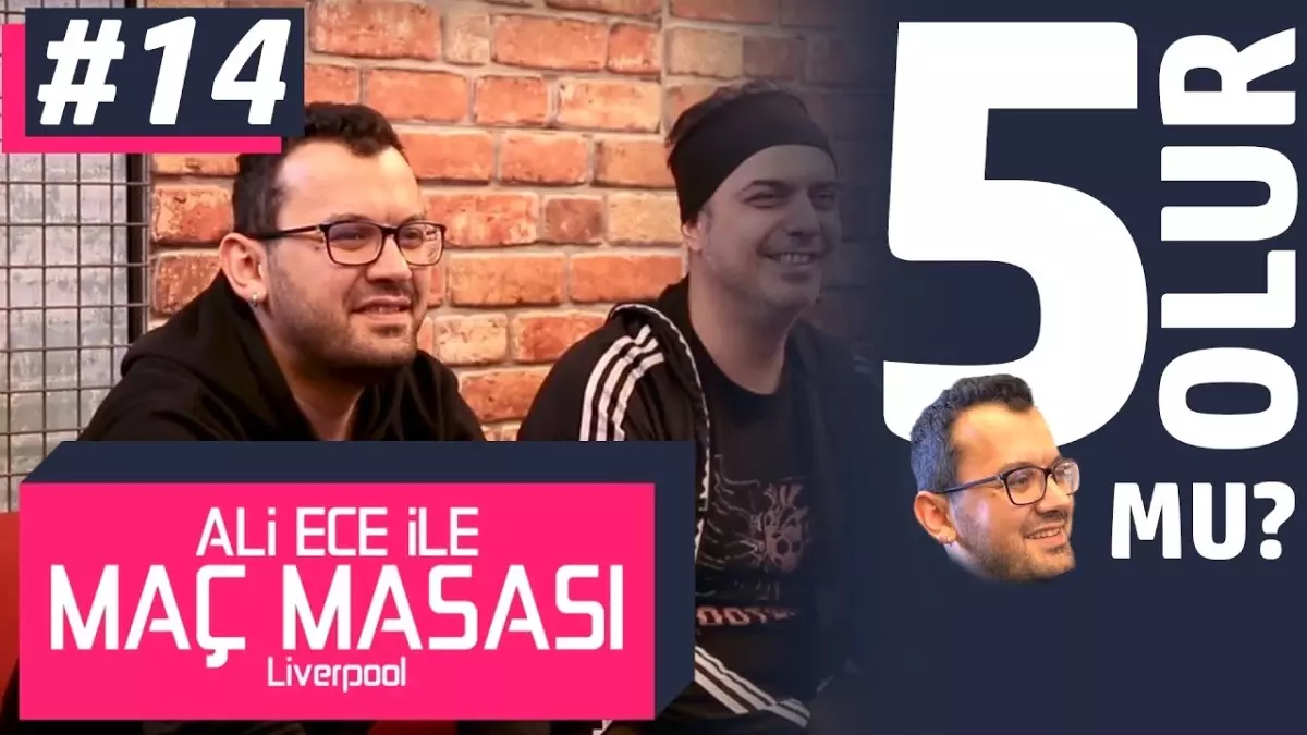 Ali Ece ile Maç Masası - 2. Sezon 14. Bölüm | 5 Olur Mu?