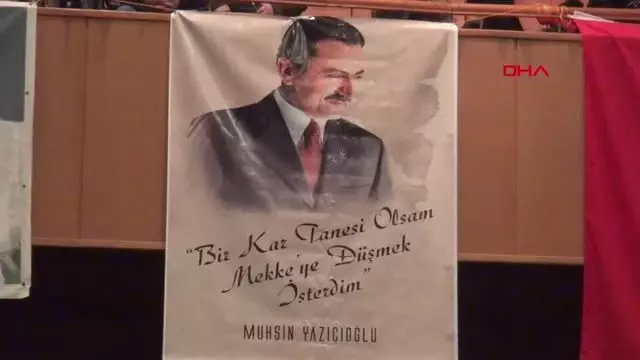Kahramanmaraş Muhsin Yazıcıoğlu Kahramanmaraş'ta Anıldı Kahramanmaraş Muhsin Yazıcıoğlu Kahramanmaraş'ta Anıldı