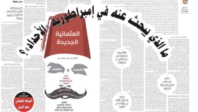 Suudi Gazeteden Büyük Skandal! Osmanlı'yı DEAŞ'ın İlk Devleti Olarak Tanıttılar