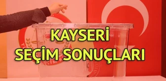 Kayseri Büyükşehir Belediyesi Seçim Sonuçları: 31 Mart Yerel Seçim Sonuçları Son Dakika