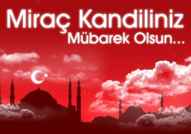 Resimli Miraç Kandili Mesajları 2019 (Kandil Mesajları 2019)