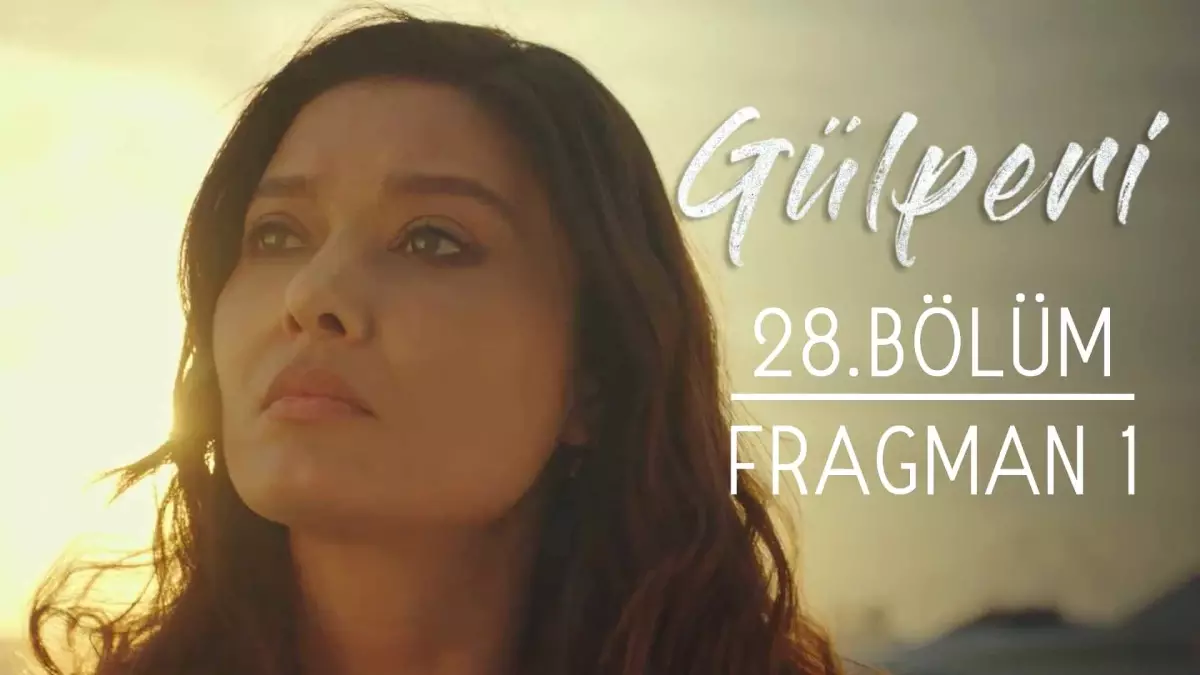 Gülperi | 28.bölüm - Fragman 1