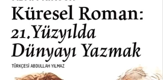 'Küresel Roman'ı Türkiye'de İlk Kez VBKY Yayımlıyor