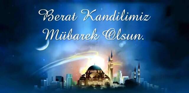 Berat Kandili Mesajları 2019: En Güzel Kandil Mesajları, duaları ve sözleri