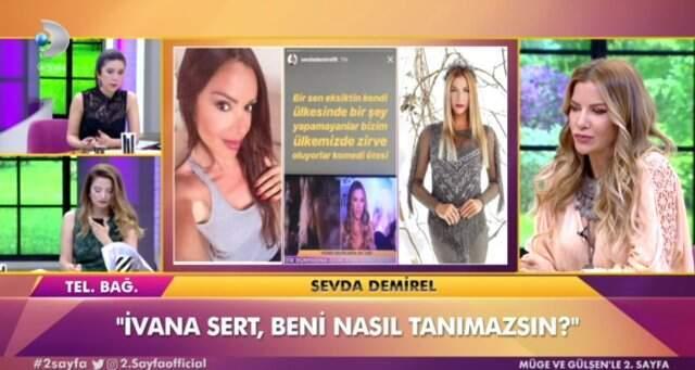 Sevda Demirel, Yeni Şarkı Çıkaran Ivana Sert'e Ateş Püskürdü