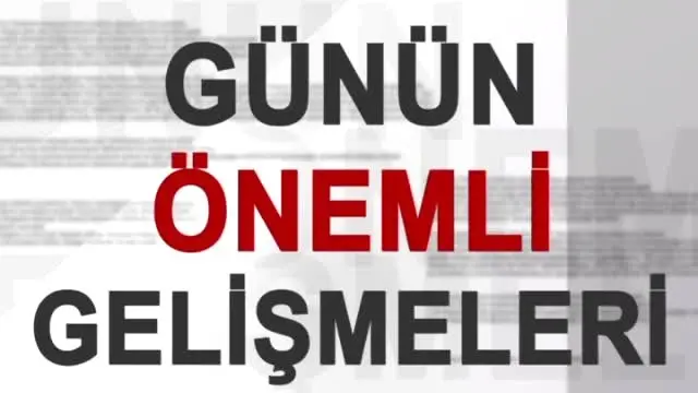 Günün Özeti Günün Özeti