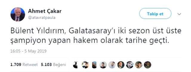 Ahmet Çakar: Bülent Yıldırım, Galatasaray'ı Şampiyon Yapan Hakem Olarak Tarihe Geçti