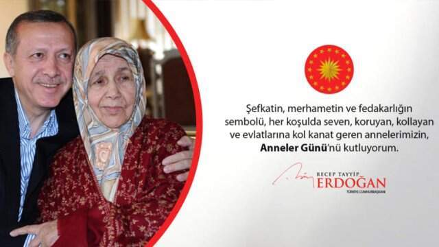 Cumhurbaşkanı Erdoğan'dan Anneler Günü Mesajı!