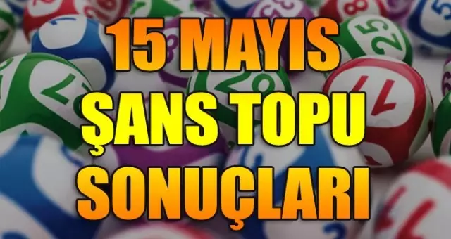 15 Mayıs Şans Topu Çekilişi Yapıldı! İşte 935. Hafta Şans Topu Sonuçları 15 Mayıs Şans Topu Çekilişi Yapıldı! İşte 935. Hafta Şans Topu Sonuçları