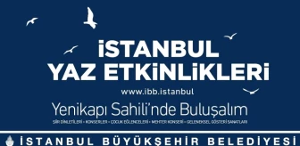 İstanbul'da yaz etkinlikleri Yenikapı ve Maltepe Sahillerinde gerçekleştirilecek
