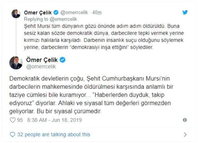 AK Parti Sözcüsü Ömer Çelik: Mursi tüm dünyanın gözü önünde adım adım öldürüldü