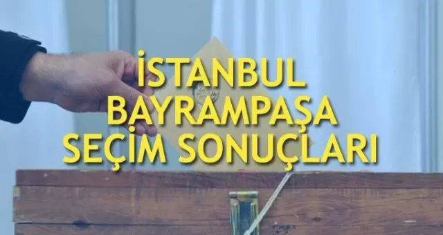 23 Haziran Bayrampaşa İstanbul seçim sonuçları: Bayrampaşa ilçe seçim sonuçları, oy oranları 23 Haziran Bayrampaşa İstanbul seçim sonuçları: Bayrampaşa ilçe seçim sonuçları, oy oranları