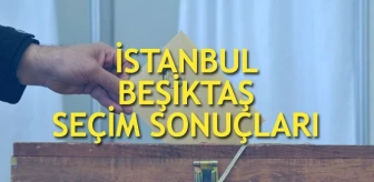 23 Haziran Beşiktaş İstanbul seçim sonuçları: Beşiktaş ilçe seçim sonuçları, oy oranları