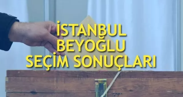 23 Haziran Beyoğlu İstanbul seçim sonuçları: Beyoğlu ilçe seçim sonuçları, oy oranları 23 Haziran Beyoğlu İstanbul seçim sonuçları: Beyoğlu ilçe seçim sonuçları, oy oranları