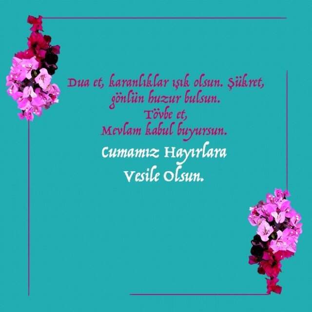 Cuma mesajları 2019: 28 Haziran'a özel en yeni, en anlamlı Cuma mesajları