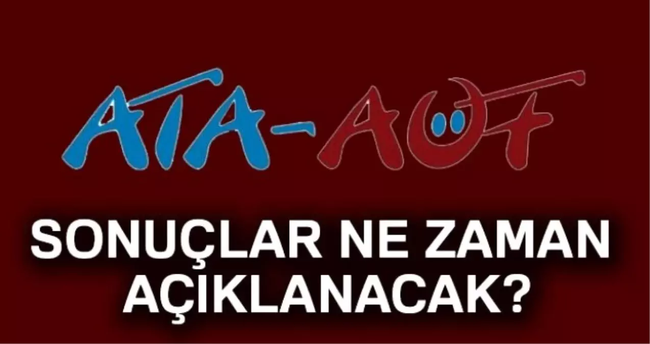 ATA AÖF bütünleme sınav sonuçları açıklandı mı?