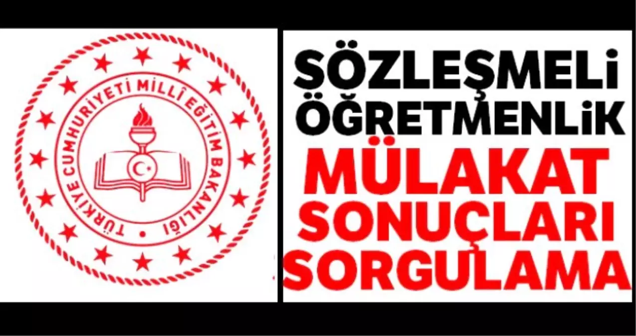 MEB sözleşmeli öğretmen mülakat sonuçları açıklandı! Sözleşmeli öğretmen atamaları ne zaman?