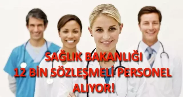 Sağlık Bakanlığı 12 bin sözleşmeli personel alımı için tarih verdi! Alım yapılacak kadrolar ve şartları