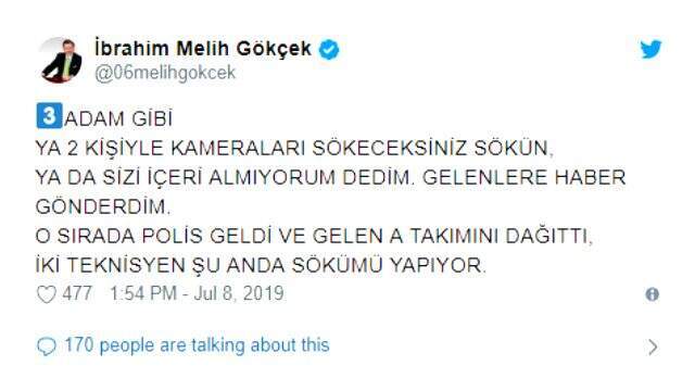 Melih Gökçek'ten çok konuşulacak paylaşım: Kameraları sökmeye gelenler arasında boksörler, güreşçiler var