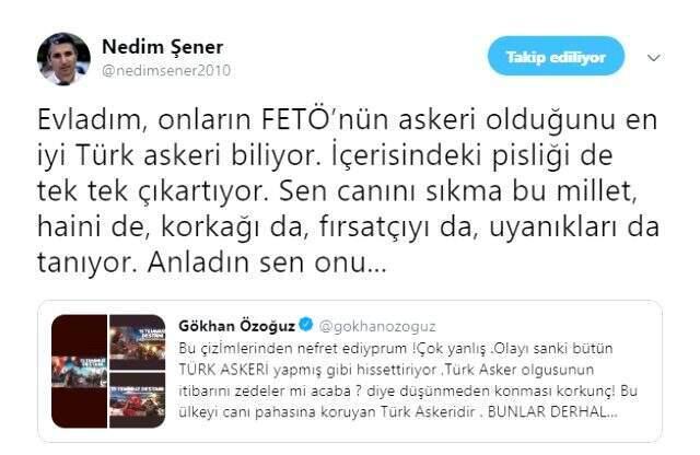 15 Temmuz'la alakalı çizimlere tepki gösteren Gökhan Özoğuz'a Nedim Şener'den cevap