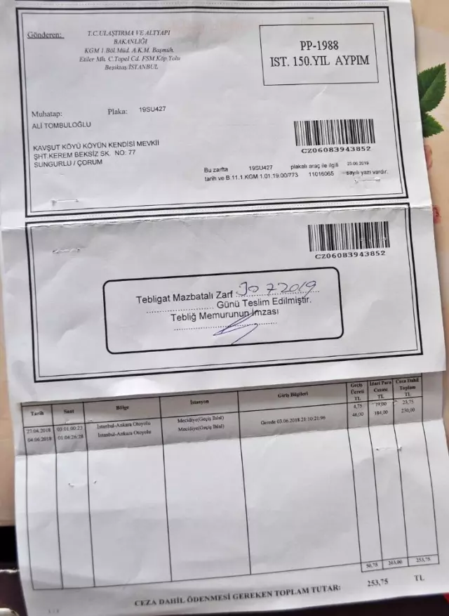 Hiç gitmediği İstanbul'dan ceza geldi Hiç gitmediği İstanbul'dan ceza geldi
