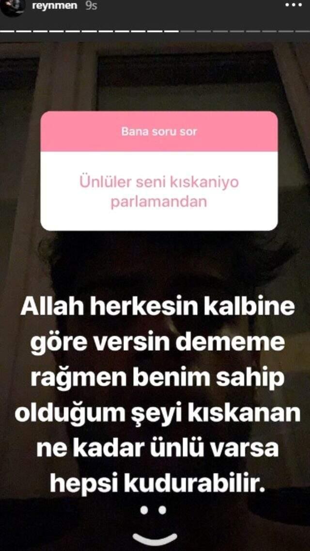 Reynmen'den 'Ünlüler seni kıskanıyor' diyen takipçisine enteresan cevap: Kudurabilirler