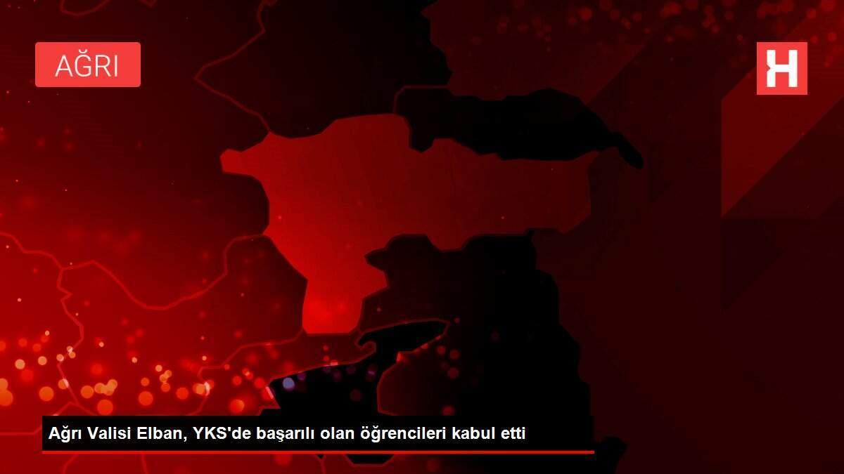Ağrı Valisi Elban, YKS'de başarılı olan öğrencileri kabul etti