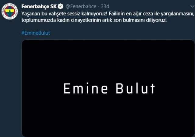 Fenerbahçe, Emine Bulut cinayetine sessiz kalmadı