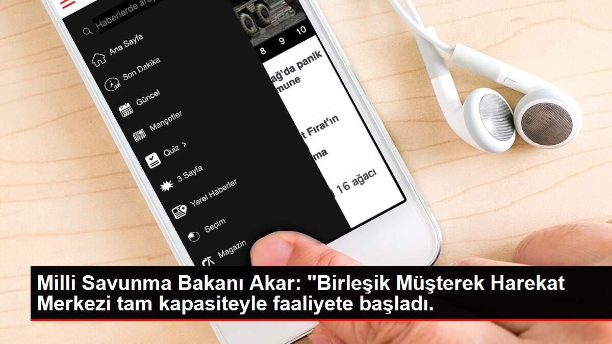 Milli Savunma Bakanı Akar: