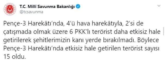Son Dakika: MSB: Etkisiz hale getirilen terörist sayısı 15 oldu
