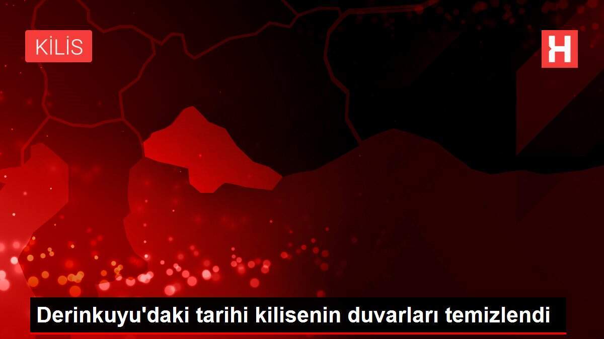 Derinkuyu'daki tarihi kilisenin duvarları temizlendi