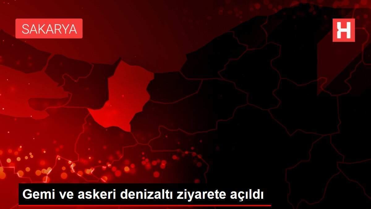 Gemi ve askeri denizaltı ziyarete açıldı