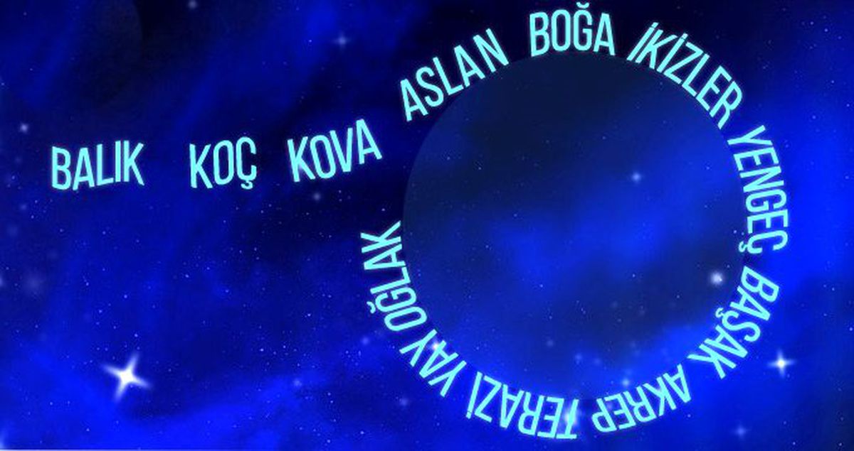 Günlük burç yorumları 1 Eylül 2019 Pazar (Haftalık burç yorumları)