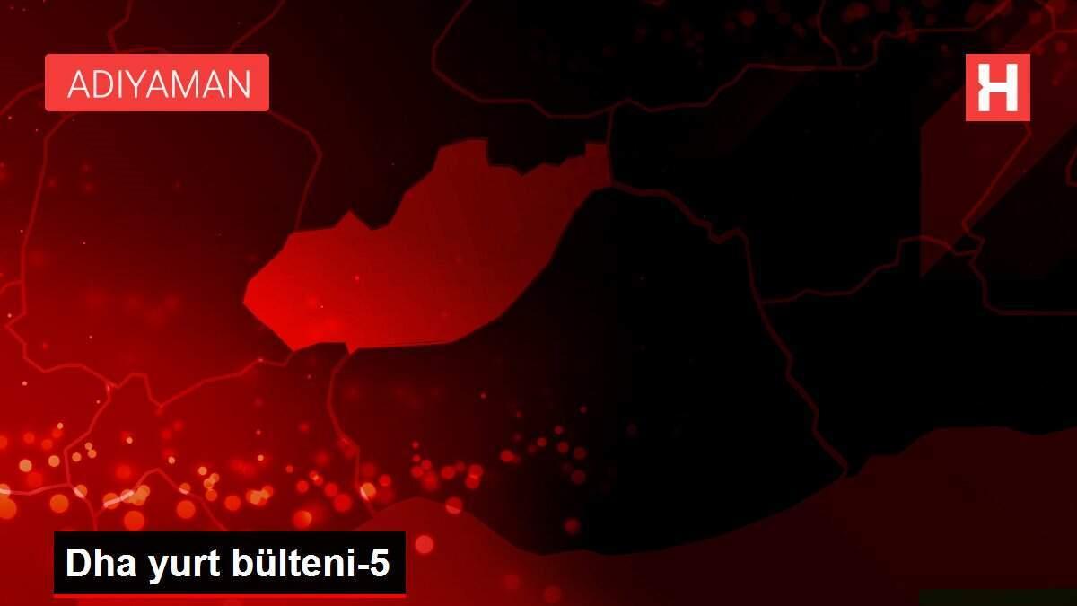 Dha yurt bülteni-5 Dha yurt bülteni-5