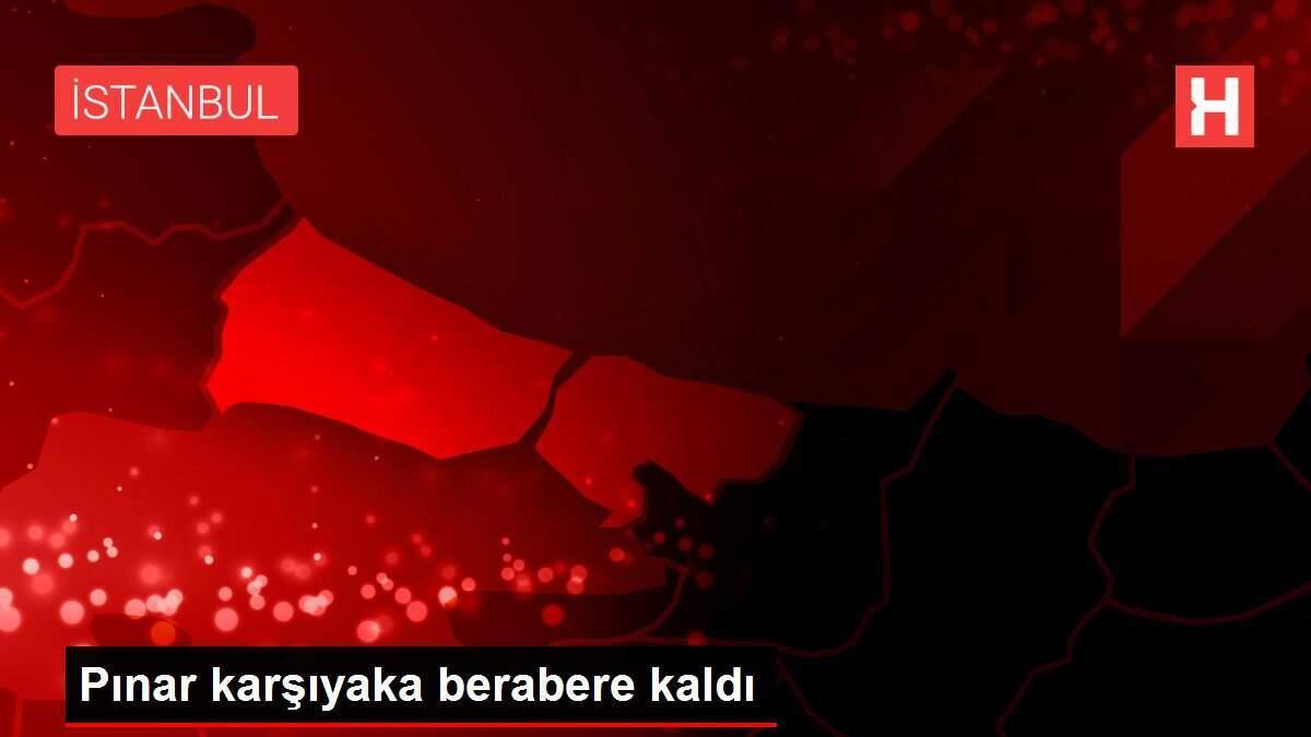 Pınar karşıyaka berabere kaldı