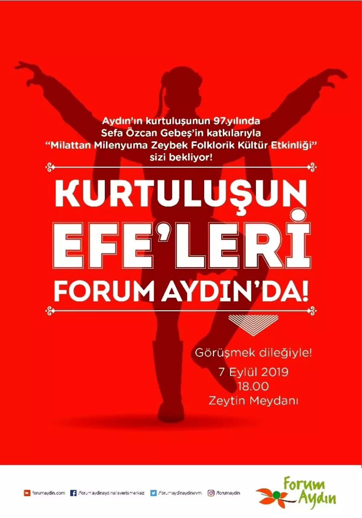 Kurtuluşun efeleri Forum Aydın'da